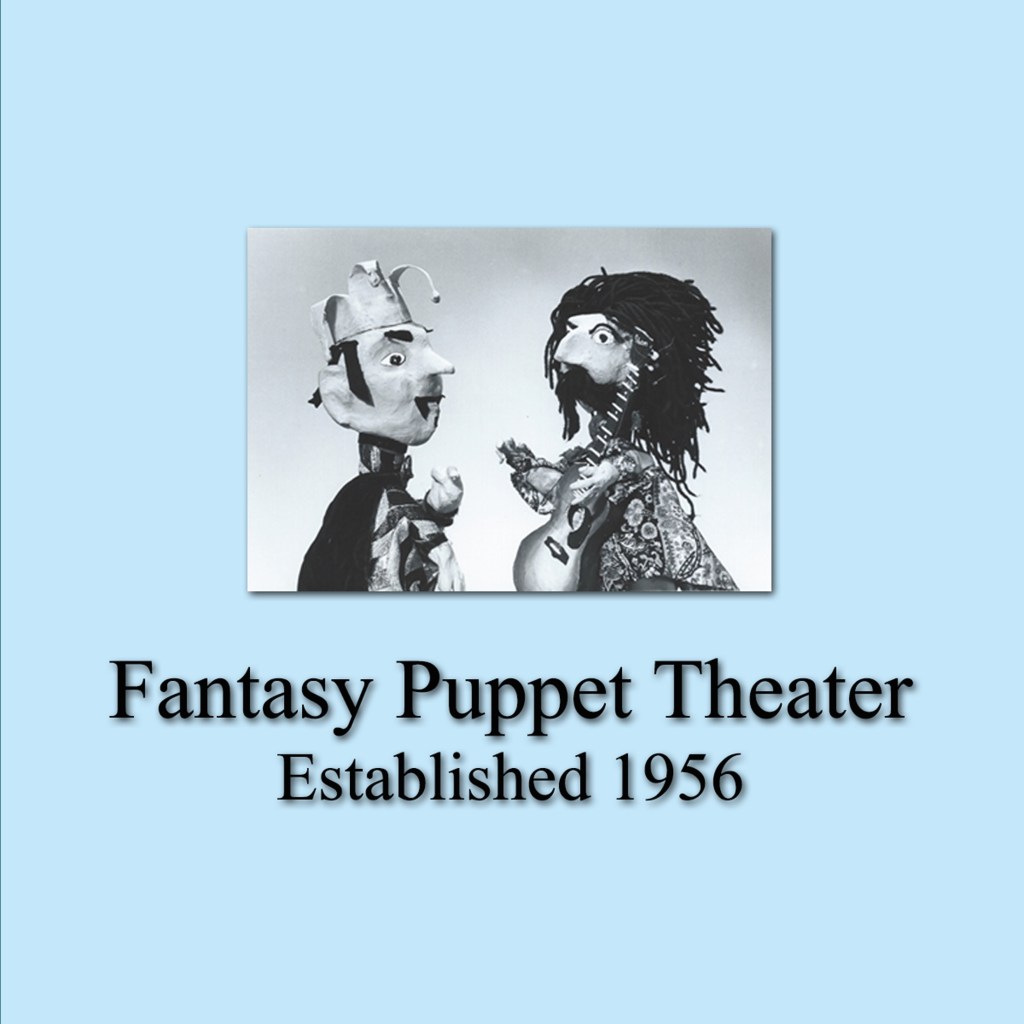 Fantasy Puppet Theater Established 1956